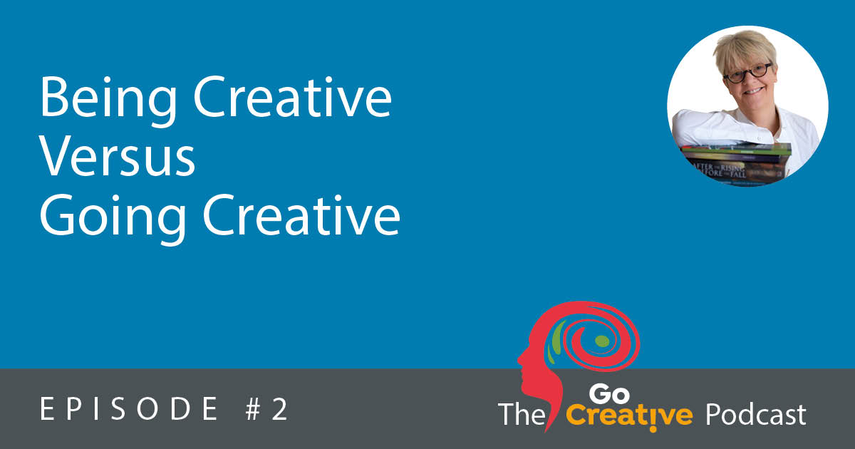 Being Creative