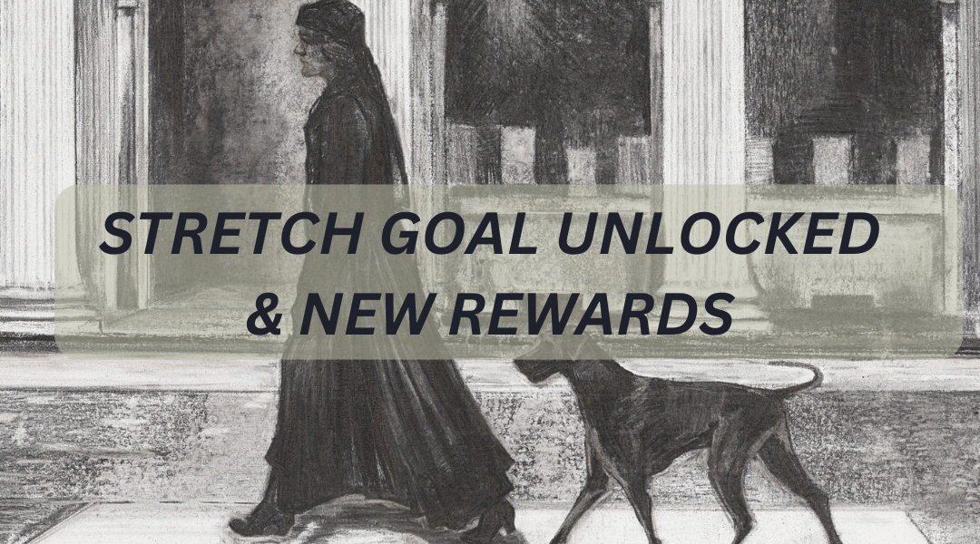 Stretch goal unlocked and more rewards!